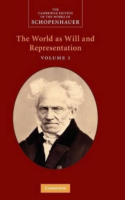 Schopenhauer: 'The World as Will and Representation': Volume 1 book