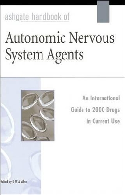 Ashgate Handbook of Autonomic Nervous System Agents book