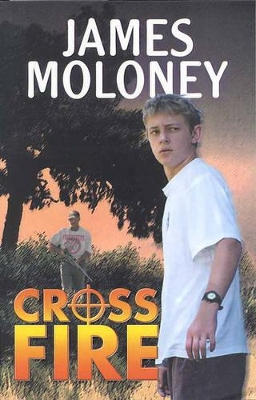 Crossfire by James Moloney