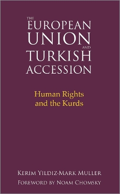 European Union and Turkish Accession book