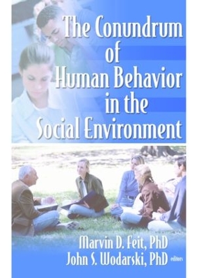 Conundrum of Human Behavior in the Social Environment book