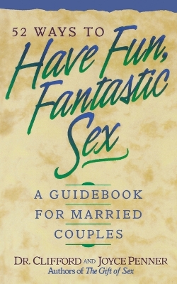 52 Ways to Have Fun, Fantastic Sex book