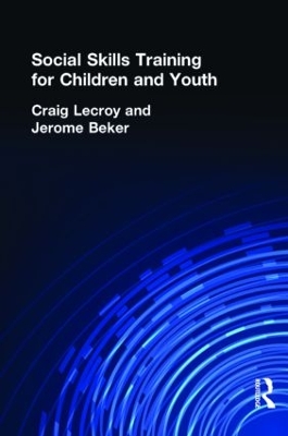 Social Skills Training for Children & Youth book