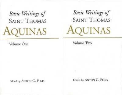 Basic Writings of St. Thomas Aquinas: (2 Volume Set) book