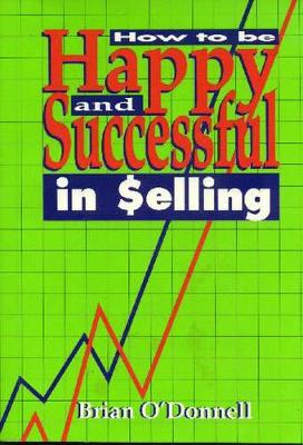 How to be Happy and Successful in $Elling book