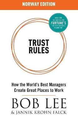 Trust Rules by Bob Lee