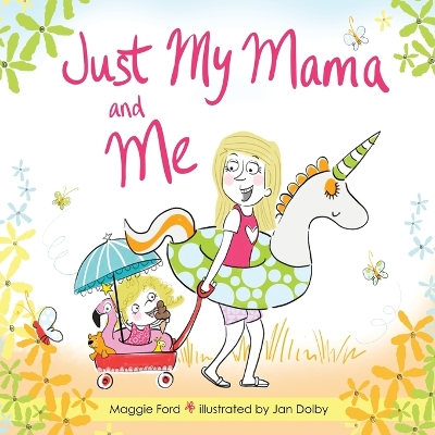 Just My Mama and Me book