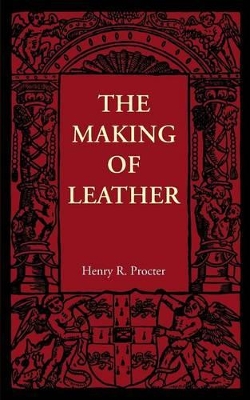 Making of Leather book