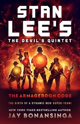 Stan Lee's the Devil's Quintet: The Armageddon Code book