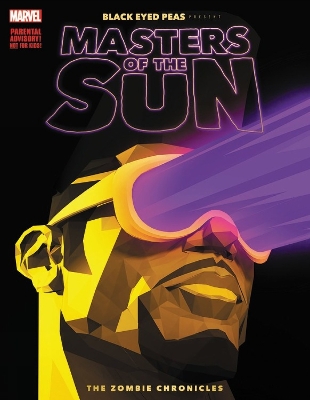 Black Eyed Peas Presents: Masters Of The Sun - The Zombie Chronicles book