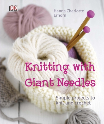 Knitting with Giant Needles book