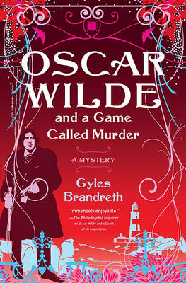 Oscar Wilde and a Game Called Murder book