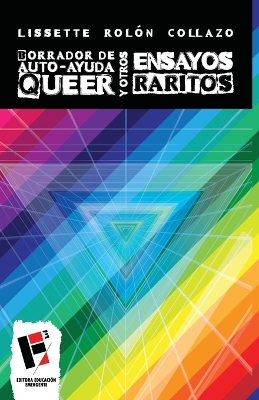 Borrador de autoayuda queer y otros ensayos raritos book