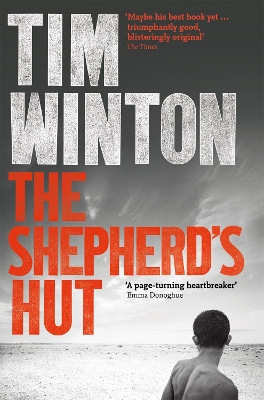 The The Shepherd's Hut by Tim Winton