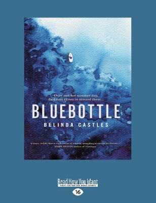 Bluebottle by Belinda Castles