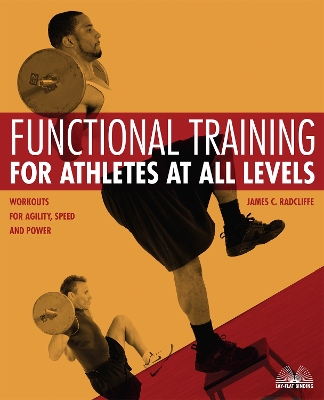 Functional Training for Athletes at All Levels book