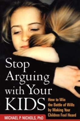 Stop Arguing with Your Kids book