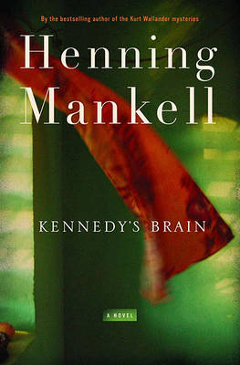 Kennedy's Brain by Laurie Thompson