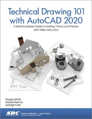 Technical Drawing 101 with AutoCAD 2020 book