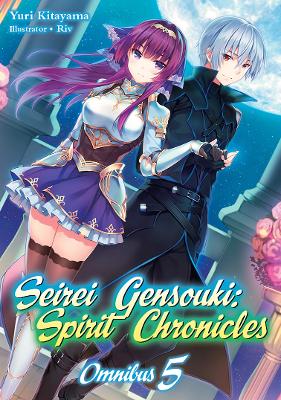 Seirei Gensouki: Spirit Chronicles: Omnibus 5 book