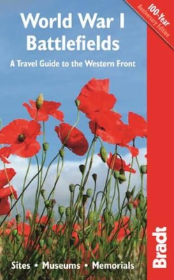 World War I Battlefields: A Travel Guide to the Western Front by Emma Thomson