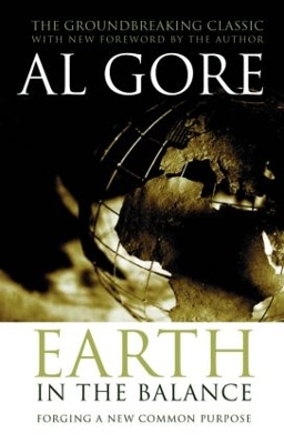 Earth in the Balance by Al Gore