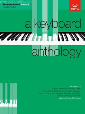 A Keyboard Anthology, Second Series, Book II book