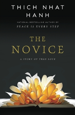 Novice by Thich Nhat Hanh