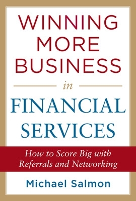 Winning More Business in Financial Services book