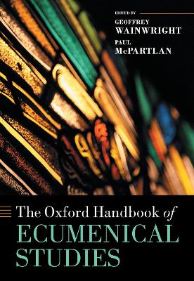 The Oxford Handbook of Ecumenical Studies book