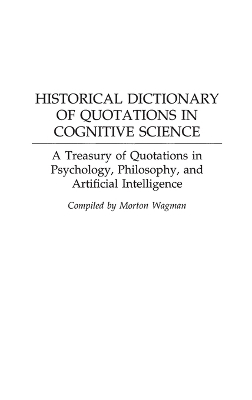 Historical Dictionary of Quotations in Cognitive Science book