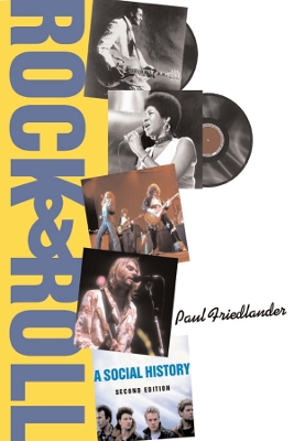 Rock And Roll: A Social History book