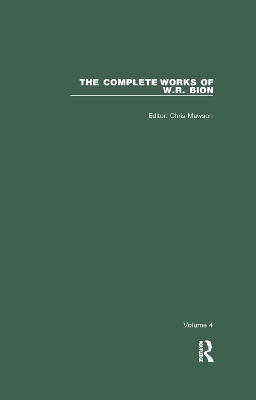 The Complete Works of W.R. Bion: Volume 4 book