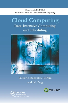 Cloud Computing: Data-Intensive Computing and Scheduling by Frederic Magoules