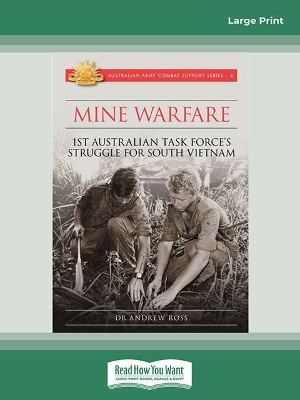 Mine Warfare: 1st Australian Task Force's Struggle for South Vietnam book