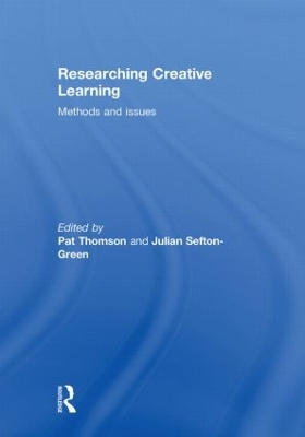 Researching Creative Learning by Pat Thomson