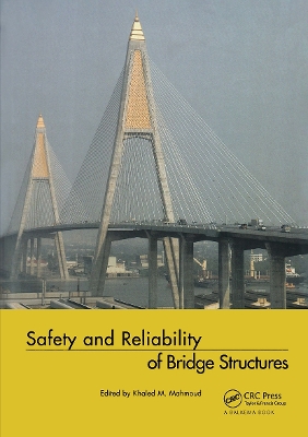Safety and Reliability of Bridge Structures book