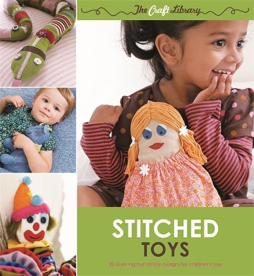 Craft Library: Stitched Toys book