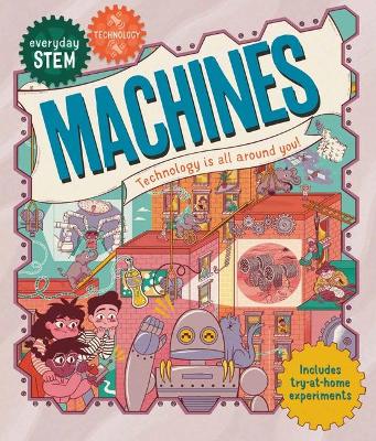 Everyday Stem Technology--Machines book