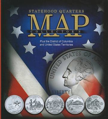 Statehood Quarters Collector's Map book