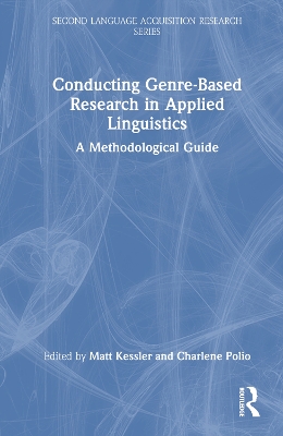 Conducting Genre-Based Research in Applied Linguistics: A Methodological Guide book