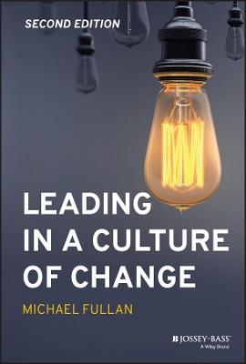 Leading in a Culture of Change book