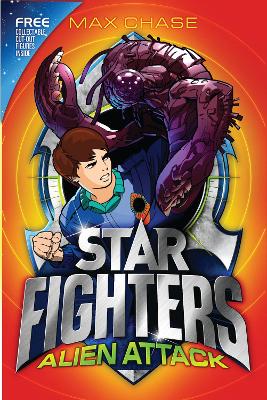 STAR FIGHTERS 1: Alien Attack by Max Chase