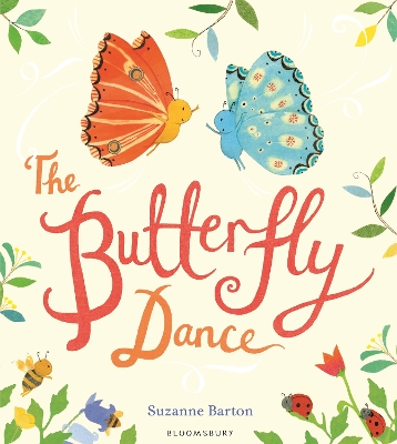 The The Butterfly Dance by Suzanne Barton