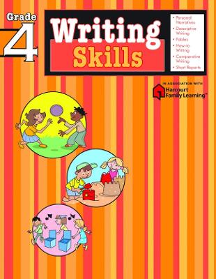 Writing Skills: Grade 4 (Flash Kids Harcourt Family Learning) book