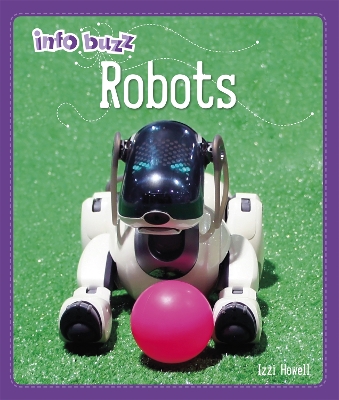 Info Buzz: S.T.E.M: Robots book