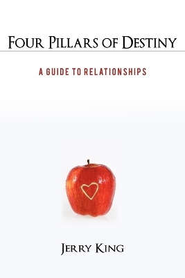 Four Pillars of Destiny: A Guide to Relationships book