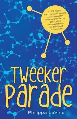 Tweeker Parade book