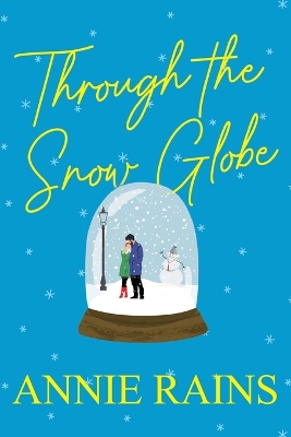 Through the Snow Globe book