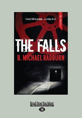 The Falls by B. Michael Radburn